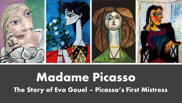 Madame Picasso - The story of Eva Gouel
