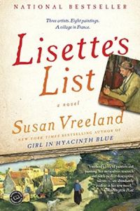 Art historical fiction entitled: Lisette's List by Susan Vreeland